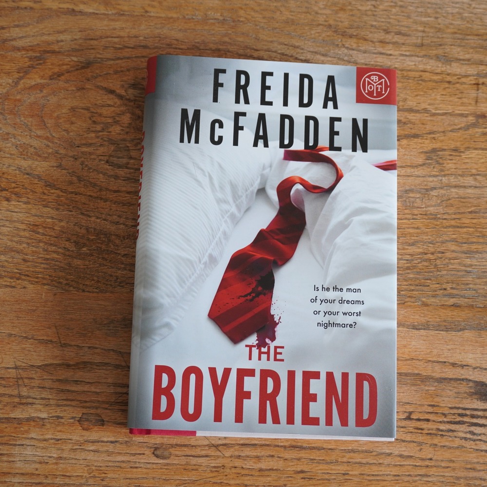 The Boyfriend Freida McFadden Book of the Month BOTM Hardcover Thriller 2024